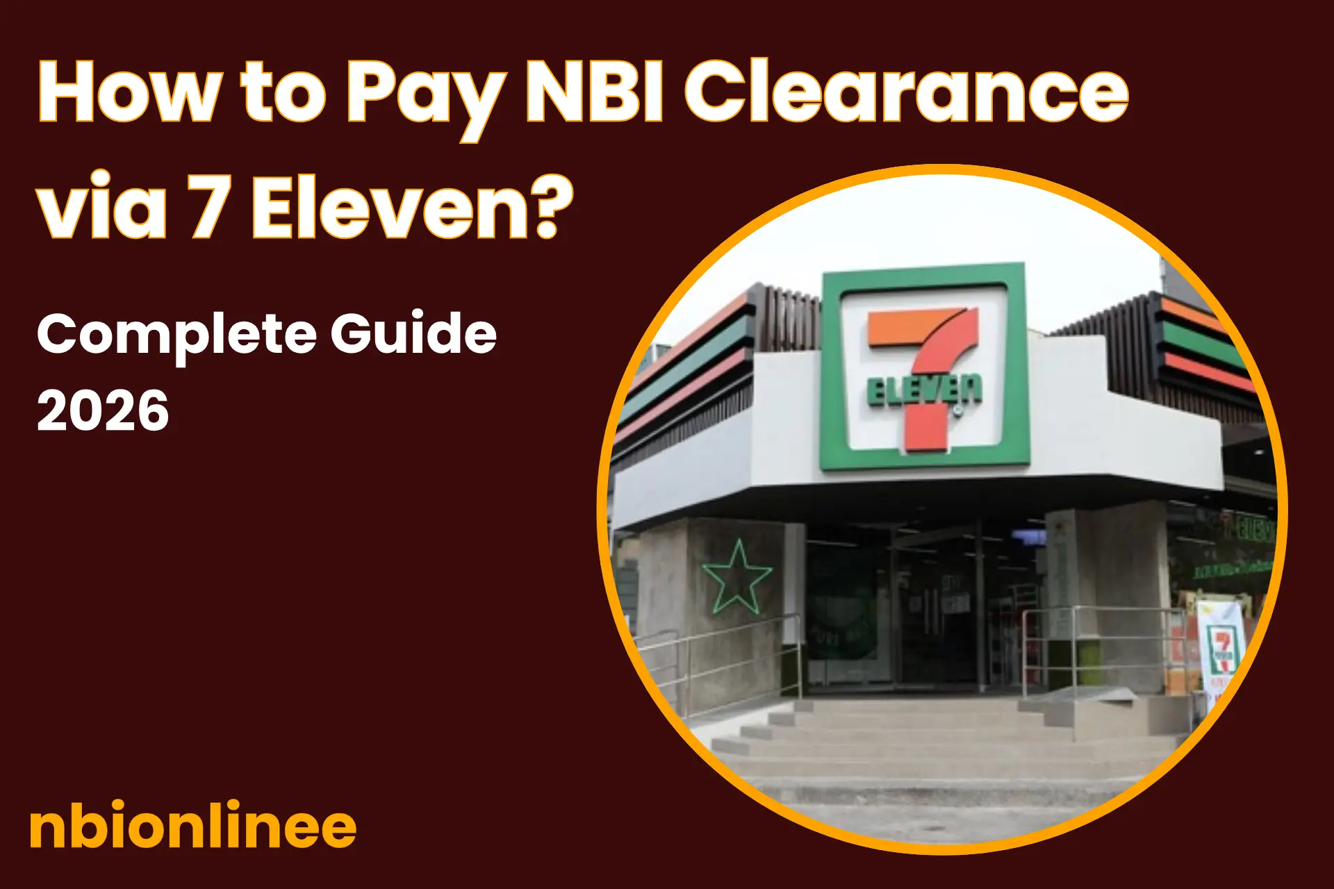 How to Pay NBI Clearance via 7 Eleven​